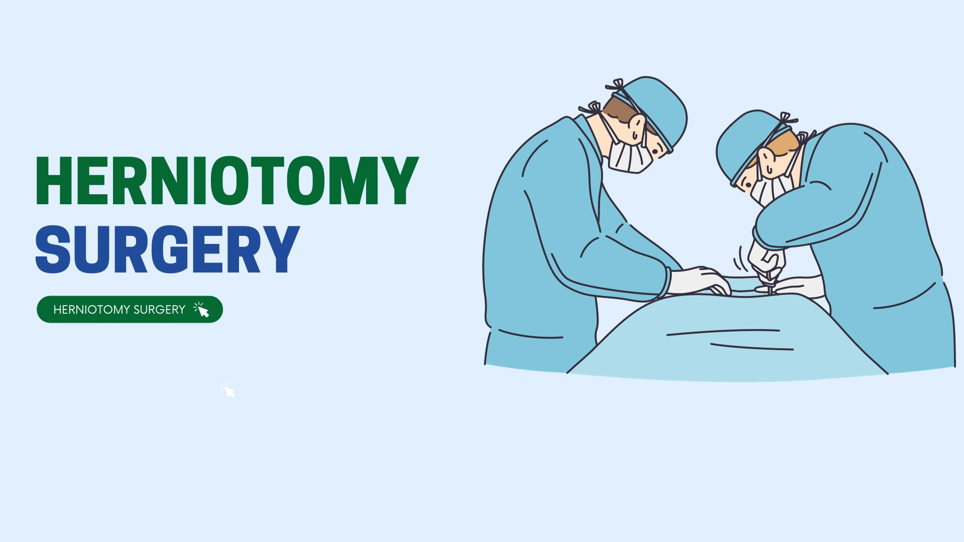 Herniotomy Surgery