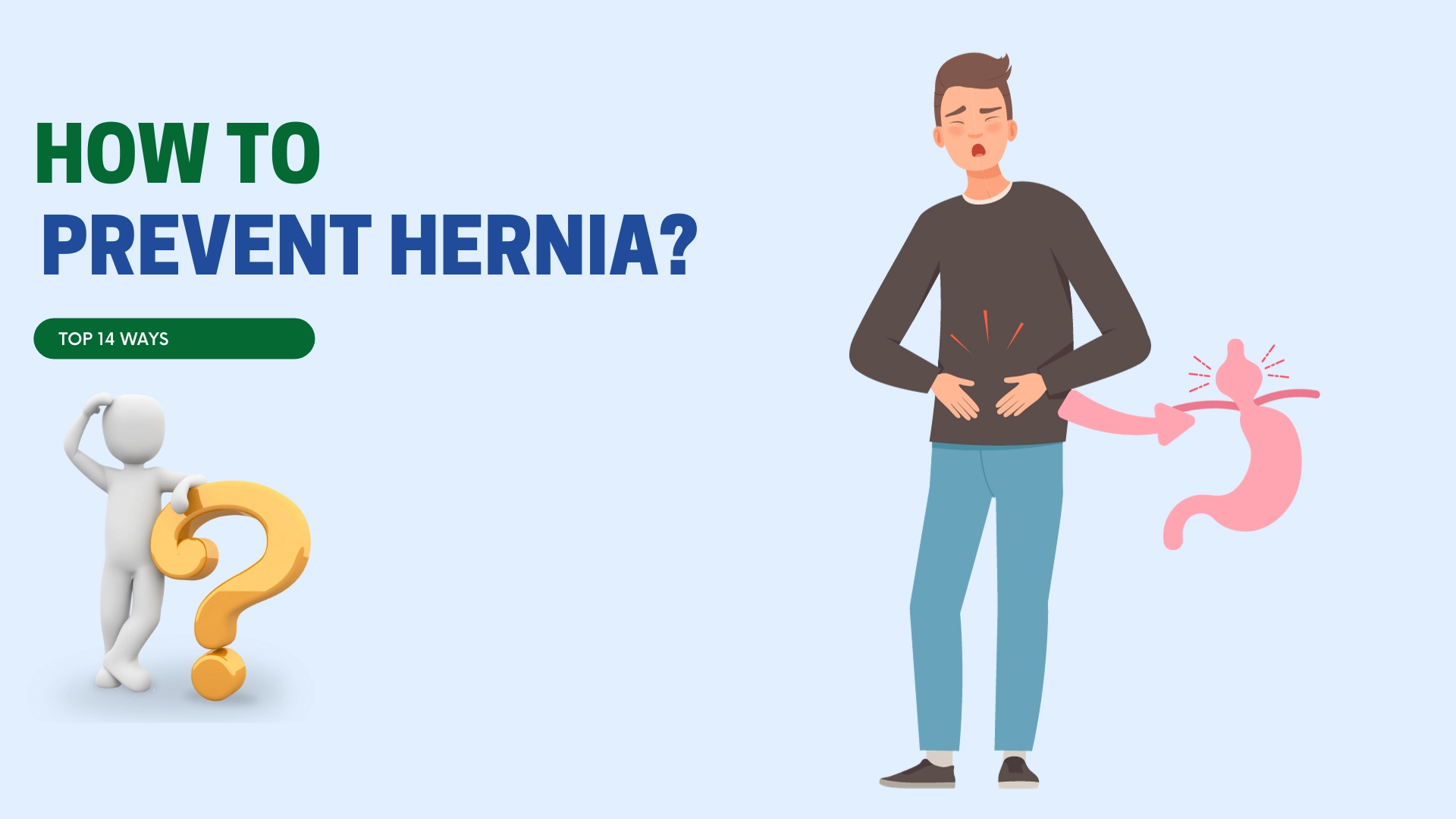 How to prevent hernia
