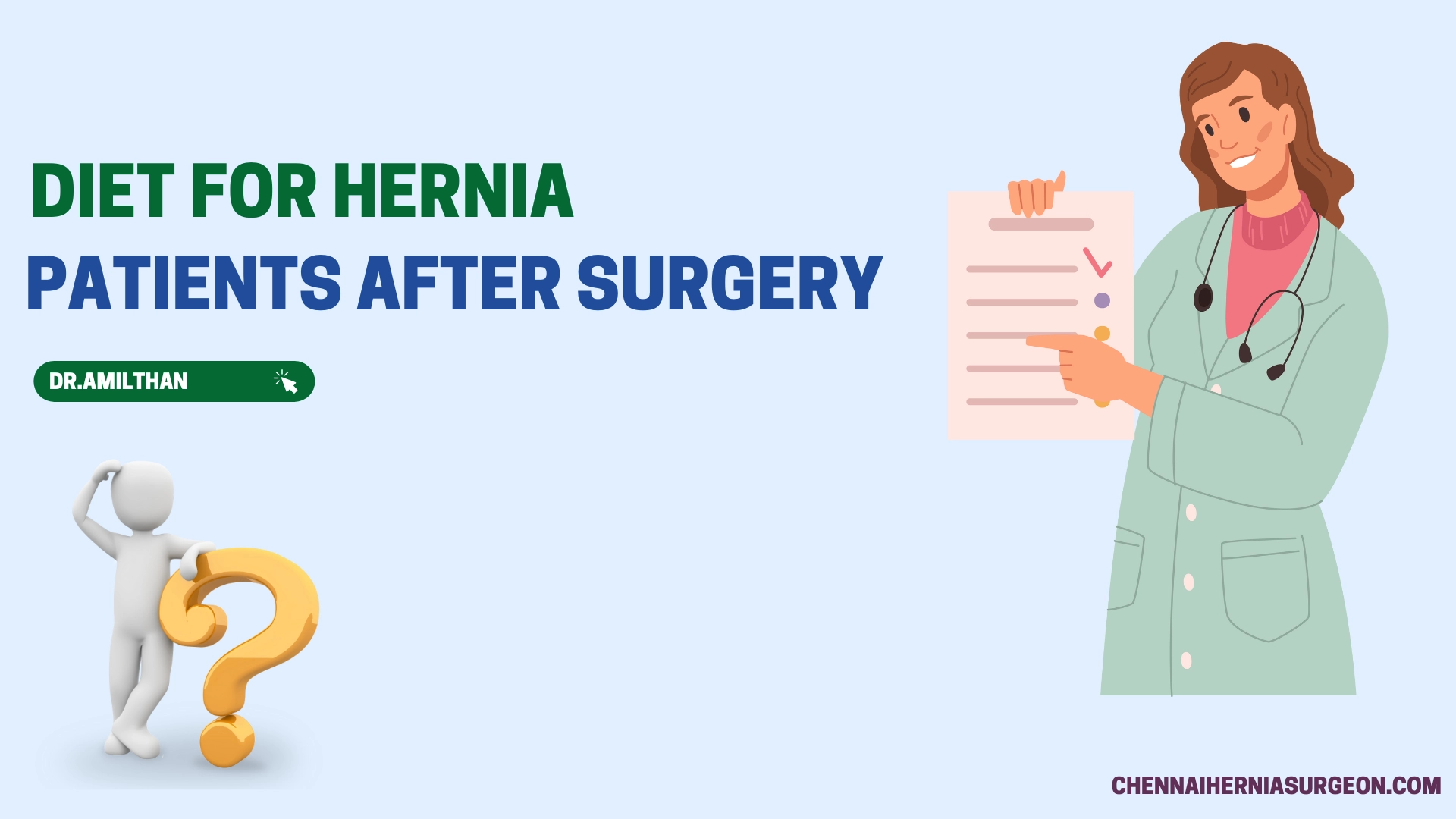 Diet For Hernia Patients After Surgery
