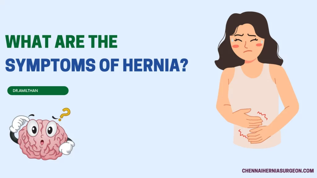 Hernia Symptoms