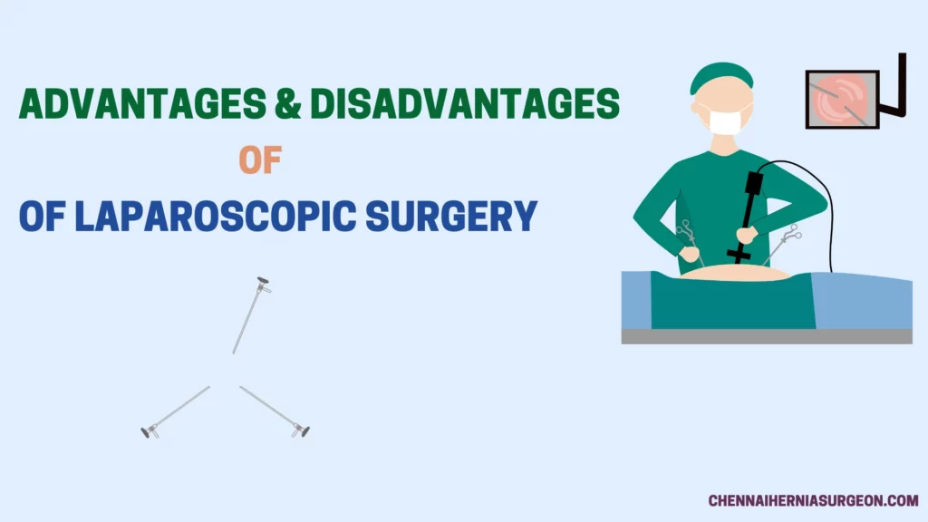 advantages and disadvantages of laparoscopic surgery