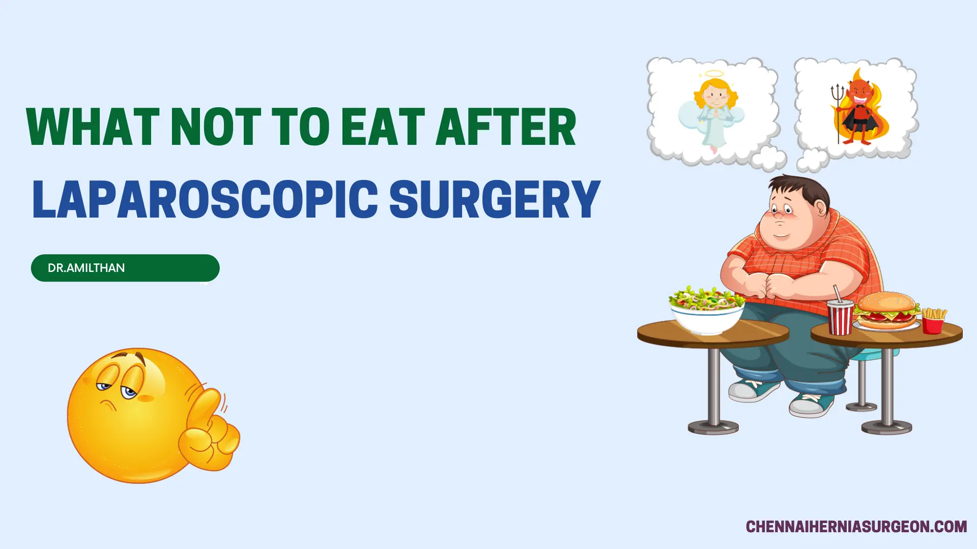 What Not To Eat After Laparoscopic Surgery