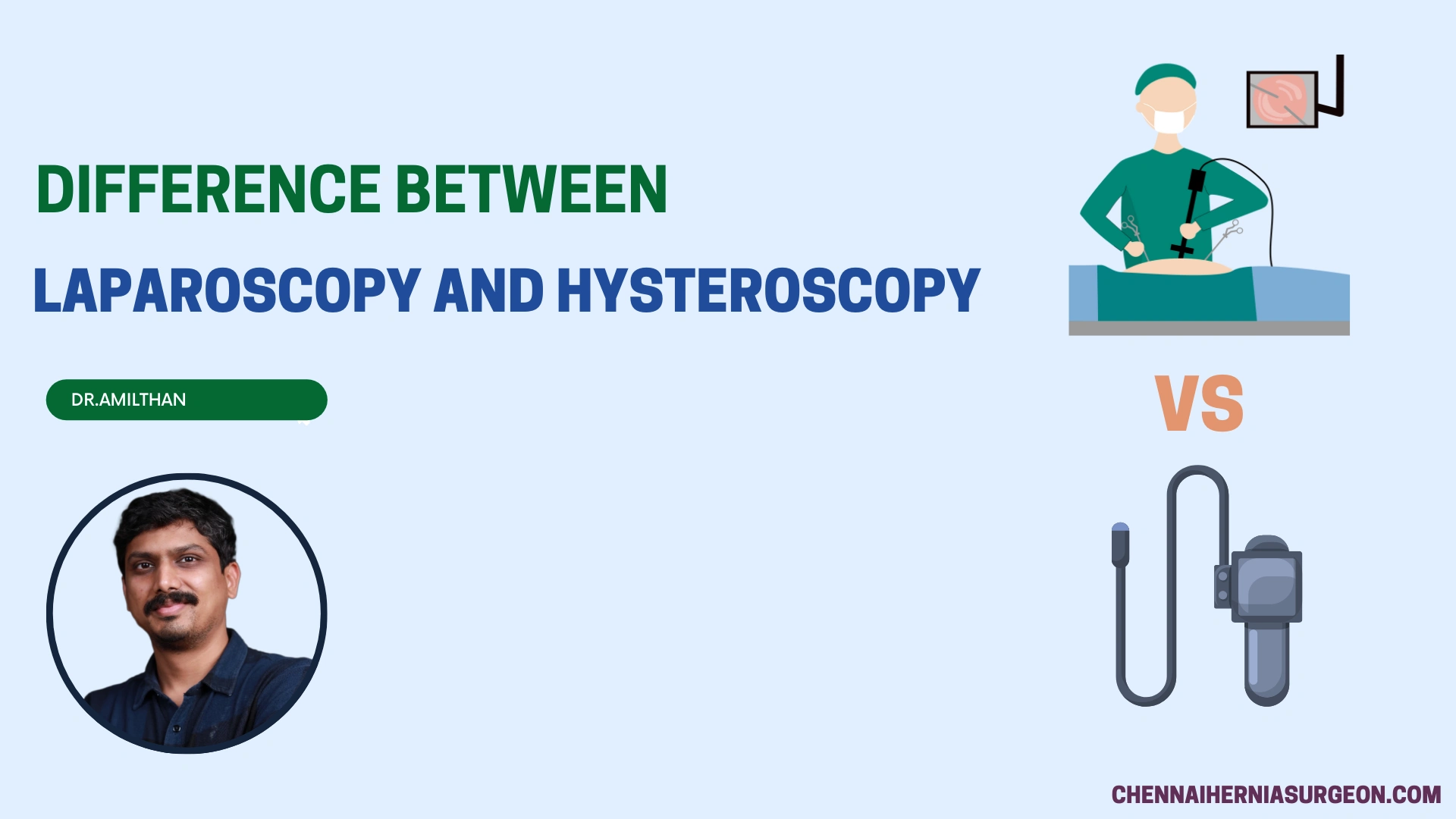 Difference Between Laparoscopy and Hysteroscopy