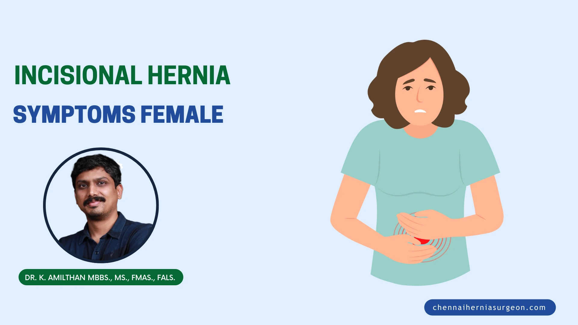 Incisional Hernia Symptoms Female