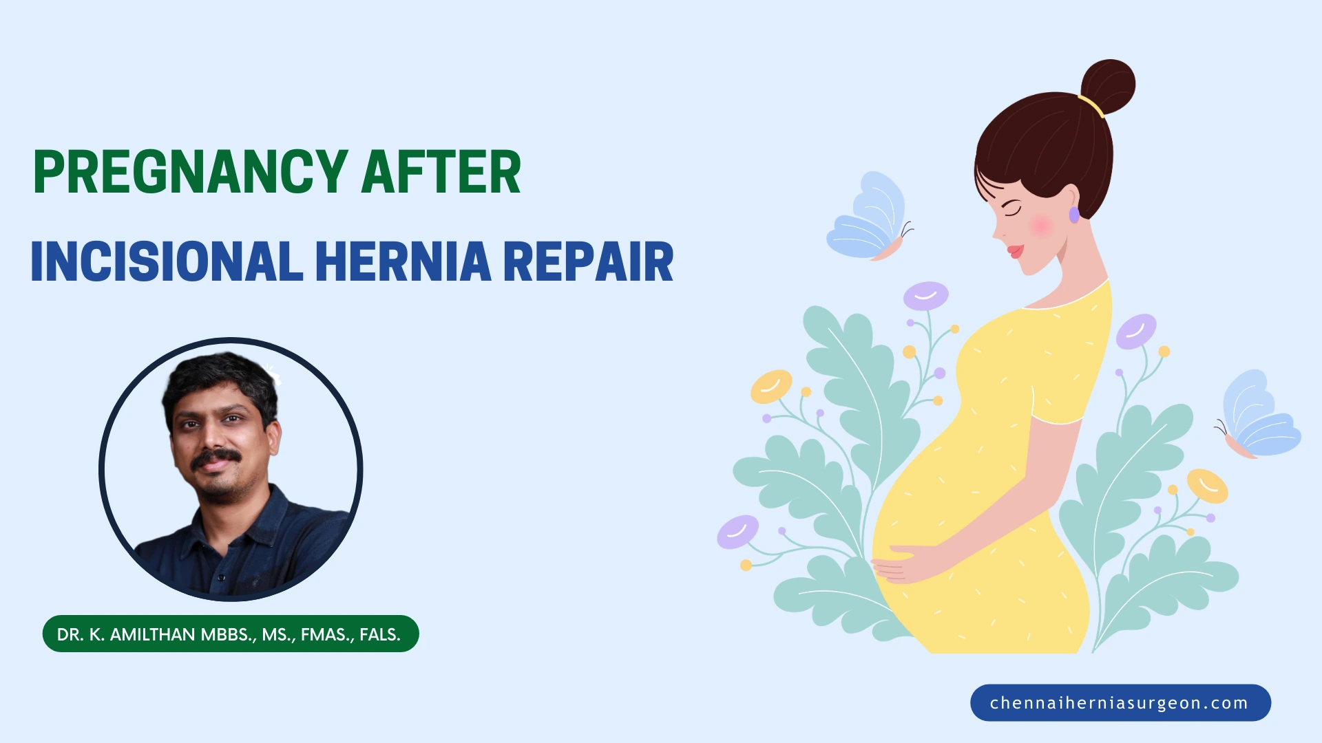 Pregnancy After Incisional Hernia Repair