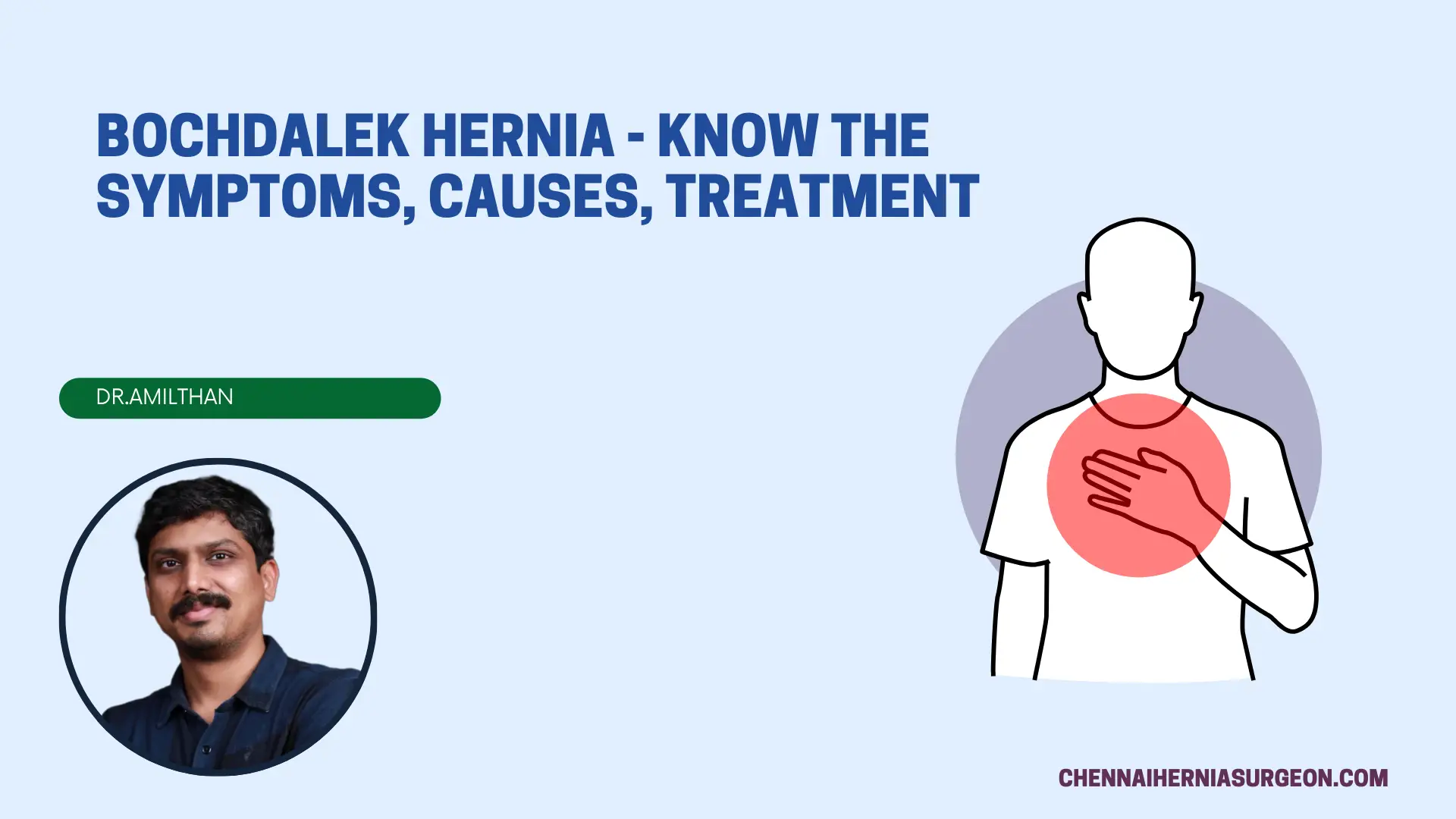 Bochdalek Hernia - Know The Symptoms, Causes, Treatment